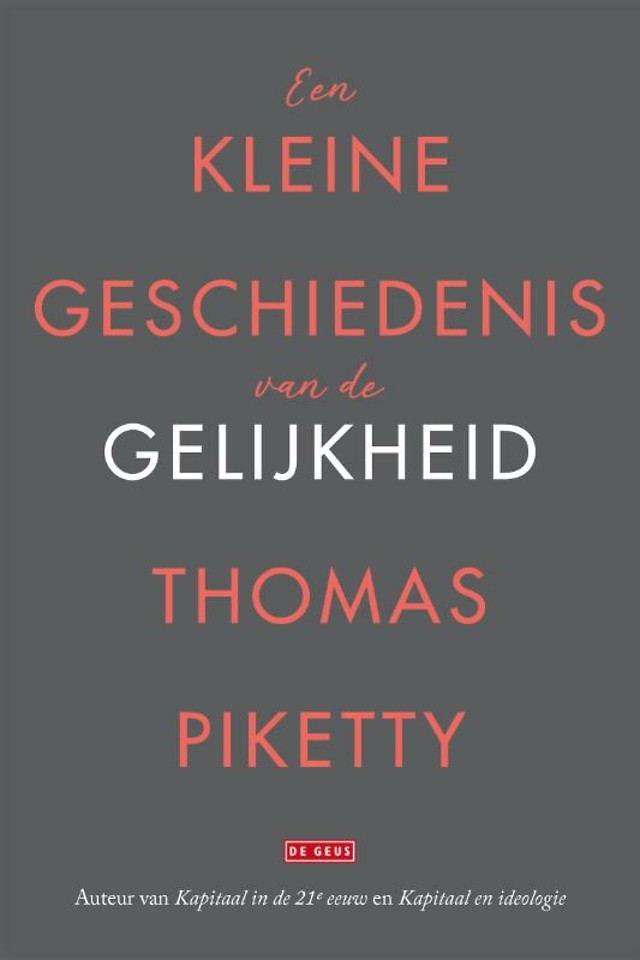 Een kleine geschiedenis van de gelijkheid