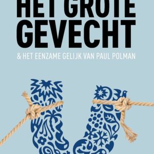 Het grote gevecht