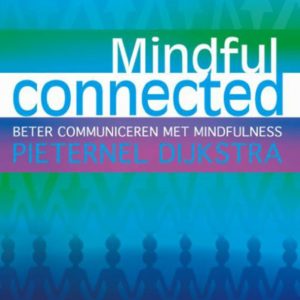 Mindful connected