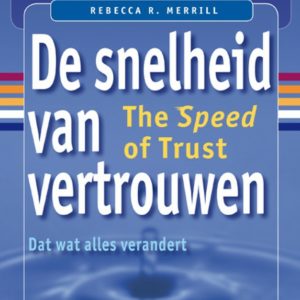 De snelheid van vertrouwen