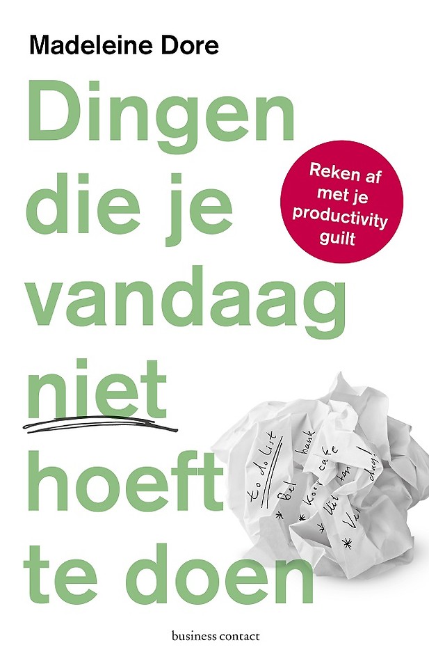 Dingen die je vandaag NIET hoeft te doen