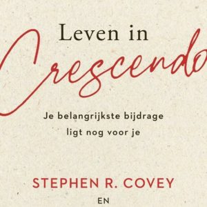 Leven in crescendo