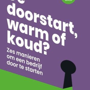 De doorstart, warm of koud?
