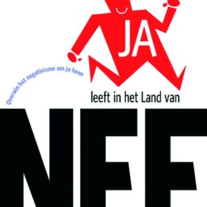 Ja leeft in het Land van Nee