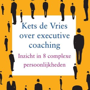 Kets de Vries over executive coaching
