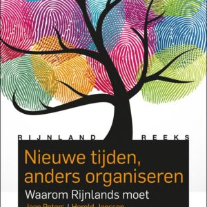 Nieuwe tijden, anders organiseren
