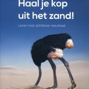 Haal je kop uit het zand!