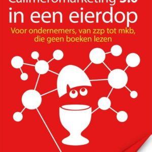 Calimeromarketing 3.0 in een eierdop