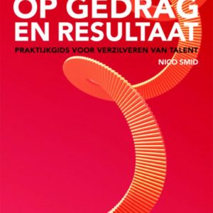 Coachen op gedrag en resultaat - geheel vernieuwde editie