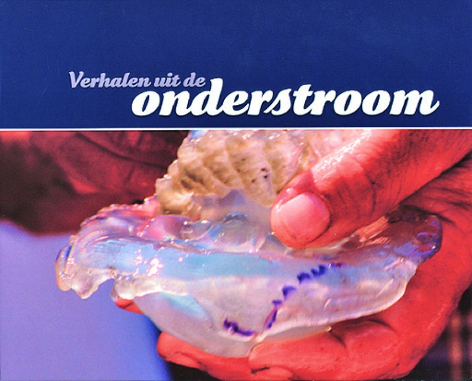 Verhalen uit de onderstroom
