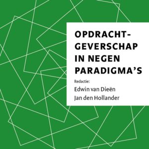 Opdrachtgeverschap in negen paradigma's