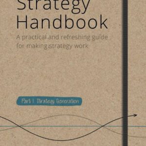 The Strategy Handbook - Part 1. Strategy Generation