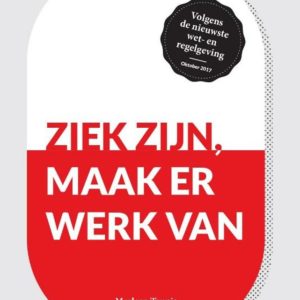 Ziek zijn, maak er werk van