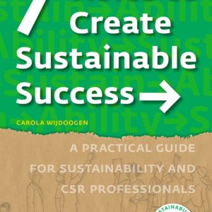 7 Roles to Create Sustainable Success