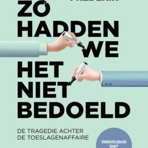 Zo hadden we het niet bedoeld