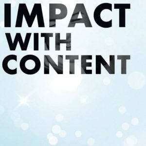 Impact with content