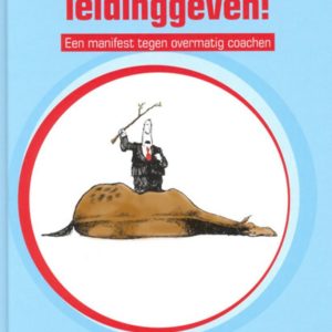 Ga toch leidinggeven!