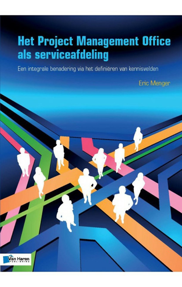Het Project Management Office als serviceafdeling