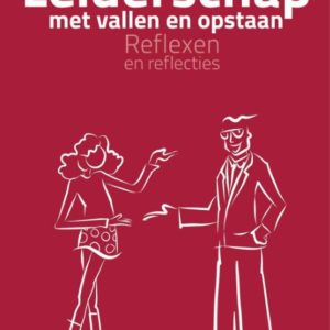 Leiderschap met vallen en opstaan