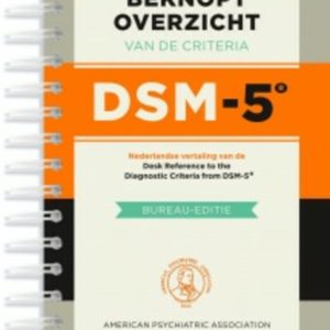 Beknopt overzicht van de criteria DSM-5