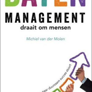 Batenmanagement draait om mensen
