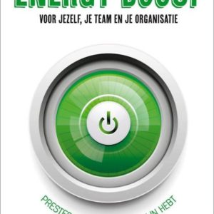 Energy Boost voor jezelf, je team en je organisatie