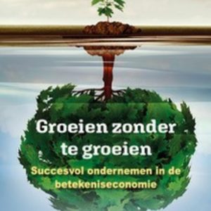 Groeien zonder te groeien