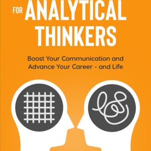 People Skills for Analytical Thinkers