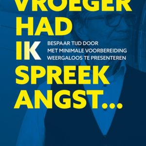 Vroeger had ik Spreekangst