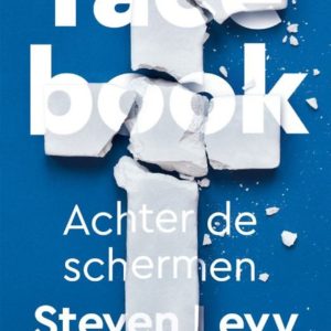 Facebook - Achter de schermen
