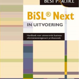 BiSL Next in uitvoering