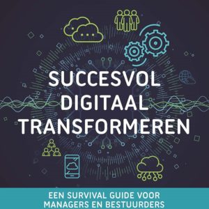 Succesvol Digitaal Transformeren