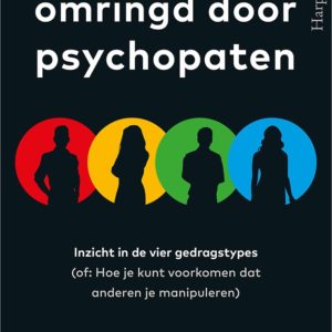 Omringd door psychopaten