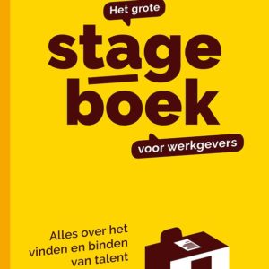 Het grote stageboek voor werkgevers