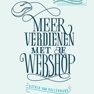Meer verdienen met je webshop