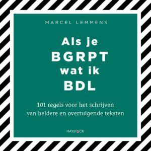 Als je BGRPT wat ik BDL
