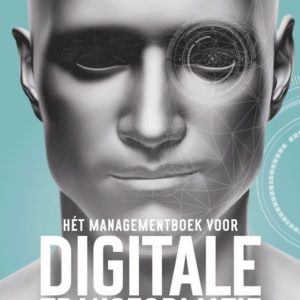 Hét managementboek voor Digitale Transformatie