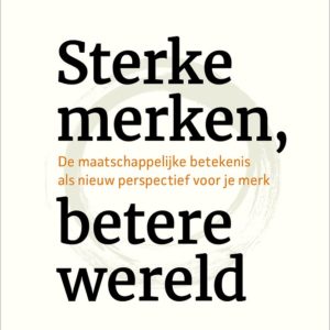 Sterke merken, betere wereld