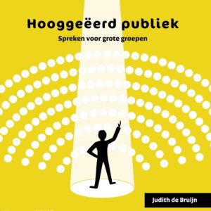 Hooggeëerd publiek - Spreken voor grote groepen