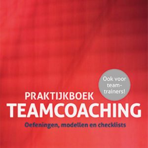 Praktijkboek Teamcoaching