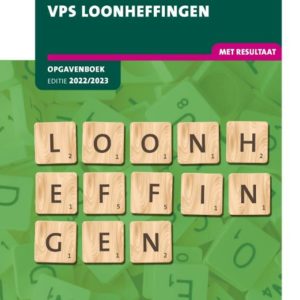 VPS Loonheffingen 2022/2023 Opgavenboek