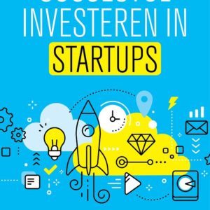 Succesvol investeren in startups