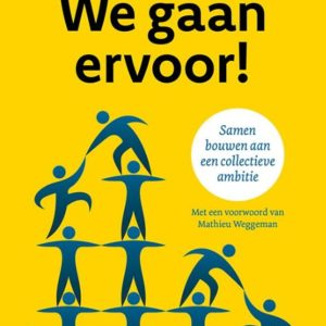 We gaan ervoor!