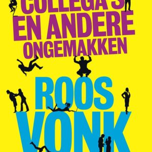 Collega's en andere ongemakken