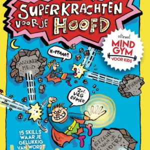 Superkrachten voor je hoofd