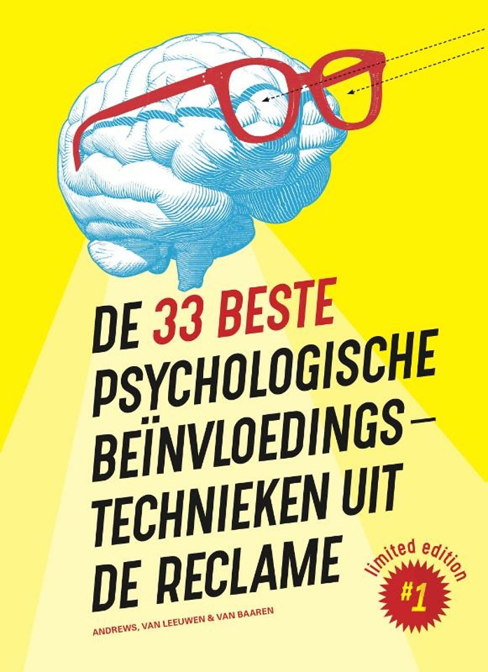 De 33 beste beïnvloedingstechnieken uit de reclame