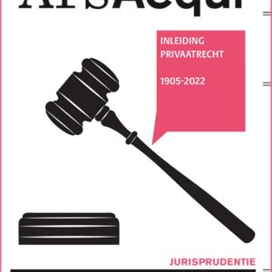 Jurisprudentie Inleiding Privaatrecht 1905-2022
