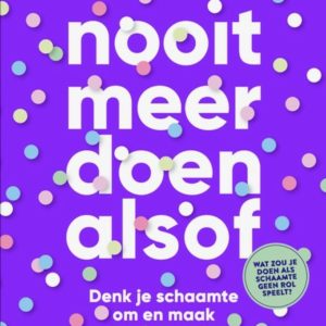 Nooit meer doen alsof
