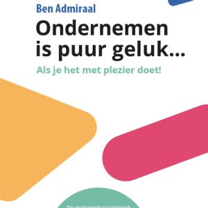 Ondernemen is puur geluk