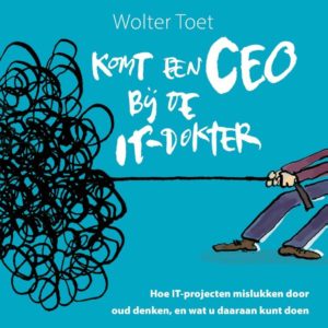 Komt een CEO bij de IT-dokter